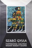 1971 Szabó Gyula (Lucenec) festőművész kiállítása, Magyar Nemzeti Galéria. Plakát, ofszet, papír. Offset Nyomda. Feltekerve. Lapszéli apró szakadással. Hajtásnyommal. 82×57 cm