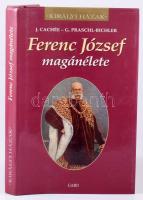 J. Cachée- G. Parschl-Bichler: Ferenc József magánélete. Fordította: Simon László. Királyi házak. Bp.,1998,Gabo. Fekete-fehér képanyaggal illusztrált. Kiadói kartonált papírkötés, kiadói papír védőborítóban.