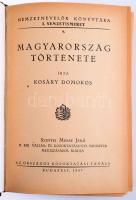 Kosáry Domokos: Magyarország története. Nemzetnevelők könyvtára I. Nemzetismeret 4. Bp., 1943, Országos Közoktatási Tanács, 411+(1) p. Átkötött, modern egészvászon-kötésben, javításokkal.
