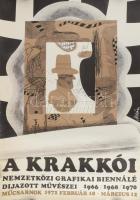 Szilvásy Nándor (1927-2011): A Krakkói Nemzetközi Grafikai Biennálé díjazott művészei, Műcsarnok, 1972. Plakát, ofszet, papír, Offset Nyomda, feltekerve, hajtásnyomokkal, ázásfoltokkal, lapszéli kisebb szakadásokkal és gyűrődésekkel, 82x56,5 cm
