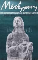 1968 Medgyessy Ferenc hagyatékának kiállítása, Magyar Nemzeti Galéria. Plakát, ofszet, papír, Offset Nyomda, feltekerve, hajtásnyomokkal, lapszéli apró szakadásokkal, 82x56,5 cm