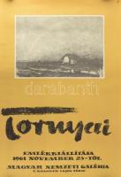 1961 Tornyai emlékkiállítása, Magyar Nemzeti Galéria. Plakát, ofszet, papír, Plakát és Címke Nyomda, feltekerve, hajtásnyomokkal, lapszéli apró szakadásokkal, 82x57 cm