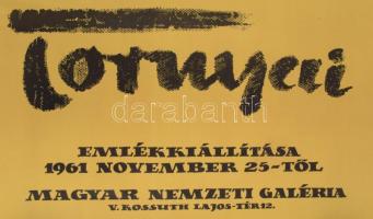 1961 Tornyai emlékkiállítása, Magyar Nemzeti Galéria. Plakát, ofszet, papír, Plakát és Címke Nyomda,...