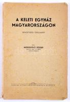 Mosolgyó József: A keleti egyház Magyarországon. Nemzetiségi tanulmány. Miskolc, 1941, Ludvig István...