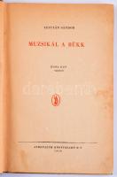 Lestyán Sándor: Muzsikál a Bükk. Róna Emy rajzaival. Bp.,1950, Athenaeum, 149+1 p. Kiadói illusztrált félvászon-kötés, kopott, foltos borítóval, laza fűzéssel, néhány kissé foltos lappal.