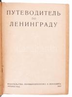 1937 Leningrád képes utikönyv 417 p + 78 p. reklámok. Egészvászon kötésben