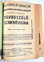 1943 A Budapesti Egységes Hálózat (Budapest és környéke) betűrendes távbeszélő névsora és távbeszélő...