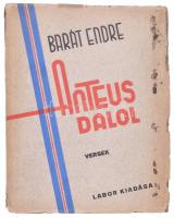 Barát Endre: Anteus dalol. Bp. 1934. Labor. 63 l. Fűzve, illusztrált kiadói borítékban. Első kiadás. Foltos borító