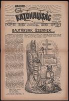 Magyar Katonaújság. Szerkeszti: Rózsás János. Megjelenik hetenként. V. évfolyam, 43. szám. (1942 10 24.) Jó állapotban (Budapest), . Vitézi Rend Zrínyi Csoportja - Stádium Sajtóvállalat Rt. 8 p. Folio. Az 1938-1944 között megjelenő, felvételekkel, rajzokkal, stratégiai térképvázlatokkal gazdagon illusztrált katonai hetilap a Vitézi Rend Zrínyi Csoportjának folyóirata volt. Gazdagon illusztrált folyóiratunk állandó rovatai közül a háborús eseményeket taglaló "Mi történt az elmúlt héten?" a legfontosabb, a diplomáciai-geopolitikai eligazodásban "A világ forgása" című rovat segít, a "Földünk, Népünk, Gazdaságunk, Műveltségünk" című rovat pedig honismereti és nemzetpolitikai írásokat közöl, melyek a háborús részvétel jelentőségét tágabb kontextusba helyezik. Lapszámainkat emellett háborús hőstettekről írt megemlékezések és hadtechnológiai írások is színesítik.