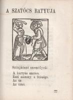 Sachs, Hans:
Hans Sachs farsangi komédiái. Magyarra fordította Angyal Géza.
Budapest, 1923. Amicus...