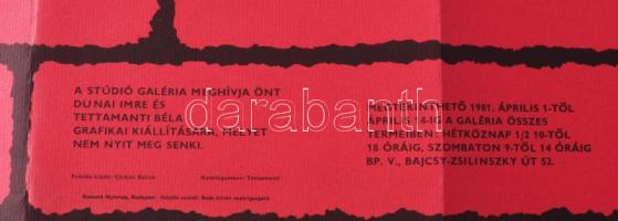 1981 Dunai Imre és Tettamanti Béla kiállítása, Stúdió Galéria, Bp., plakát, papír, Kossuth Nyomda. H...