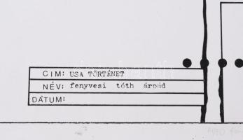 Fenyvesi Tóth Árpád (1950-2014): USA történet, 1977. Szitanyomat, papír, jelzett, számozott (14/50)....