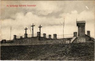 Ipolyság, Sahy; Kálvária keresztjei. Polgár J. kiadása / calvary, crosses (fl)