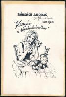 Bánsági András (1914-1993): Kenyér a képzőművészetben. 15 db Szitanyomat, papír, jelzett, 14x21 cm Kísérő füzettel