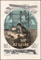 1913 Az Újság. c. folyóirat reklám plakátja. Kis beszakadással 30x43 cm Hajtva.