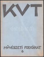 KUT. Művészeti folyóirat. I. évf. 6. szám. 1926. dec. 31. Szerk.: Dr. Rózsa Miklós. Bp., 1926., (Általános-ny.), 16 p. Az avantgarde lapnak összesen 11 száma jelent meg.  Kiadói papírkötés, hajtott, gyűrött lapokkal, néhány lapszéli szakadással.