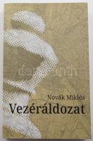 Novák Miklós: Vezéráldozat. hn., 2023, Nosza Bt. Kiadói papírkötés.