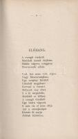 Kiss József: 
Kiss József összes költeményei. Olcsó kiadás. I-II. kötet. [Teljes mű két kötetben.]
...