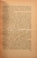 Hevesy Iván: A film életrajza. A film őskora és hőskora. A filmjáték dramaturgiája. Bp.,(1943.),HAFA...