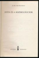 Jáki Szaniszló: Isten és a kozmológusok. Bp.,1992,Ecclesia. Kiadói papírkötés, foltos borítóval