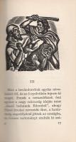 Mann, Thomas: 
A törvény. Fordította Vajda Endre. (Számozott.)
(Budapest), 1958. Magyar Helikon Kö...
