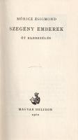 Móricz Zsigmond: 
Szegény emberek. Öt elbeszélés. (Számozott.)
(Budapest), 1960. Magyar Helikon Kö...