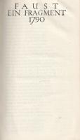 Goethe, [Johann Wolfgang von]: 
Faust. Gesamtausgabe. Textrevision von Hans Gerhard Gräf. Dritte, v...