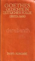 Goethe, [Johann Wolfgang von]: 
Lyrische und epische Dichtungen. (Grossherzog Wilhelm Ernst Ausgabe...