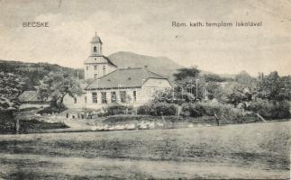 Becske katolikus templom és iskola (EB)