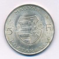 1947. 5Ft Ag "Kossuth" T:AU,XF patina Adamo F8.1