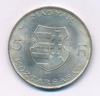 1947. 5Ft Ag "Kossuth" T:AU,XF patina Adamo F8.1