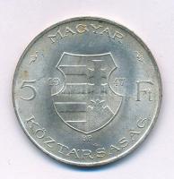 1947. 5Ft Ag "Kossuth" T:AU,XF patina Adamo F8.1