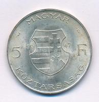 1947. 5Ft Ag "Kossuth" T:AU,XF patina Adamo F8.1