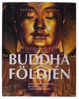Piero Verni - Andrea Pistolesi: Buddha földjén. Ford.: Zöldi Mihály. Vallások világa. Bp., 2003, Merhavia, 224 p. Gazdag képanyaggal illusztrálva. Kiadói egészvászon-kötés, kiadói papír védőborítóban.