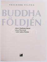 Piero Verni - Andrea Pistolesi: Buddha földjén. Ford.: Zöldi Mihály. Vallások világa. Bp., 2003, Mer...