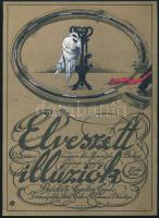 1983 Fodor Attila (1952-): Elveszett illúziók, magyar filmplakát, villamosplakát, jelzett a nyomaton, 25x18 cm