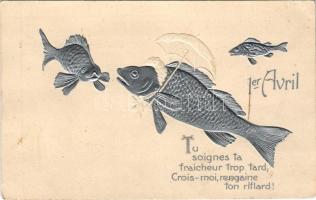 1905 1er Avril. Tu soignes ta fraicheur trop tard, crois-moi, rengaine ton riflard / 1st of April greeting card with fishes. Emb. (EK)