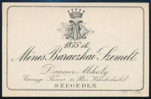 1875-ik Ménes Baraczkai Szemelt Danner Mihály Csemege Fűszer és Bor Kereskedéséből Szegeden, borcímke, 7,5x11,5 cm