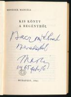 Benedek Marcell: Kis könyv a regényről. DEDIKÁLT! Bp., 1965, Gondolat. Kiadói papírkötés