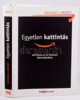 Richard L. Brandt: Egyetlen kattintás. Jeff Bezos és az Amazon felemelkedése. Bp., 2012, HVG. Kiadói kartonált papírkötés, kiadói papír védőborítóban.