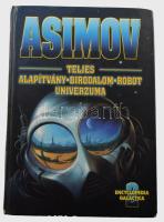Isaac Asimov: Asimov teljes Alapítvány - Birodalom - Robot Univerzuma. Encyclopedia Galactica 2. köt. Ford.: Füssi-Nagy Géza, Hajdú Gábor, F. Nagy Piroska. Szeged, 2002, Szukits. Kiadói kartonált papírkötés, kopott borítóval.