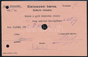 1915 Élelmezési szikvíz bárca győri közkórház T III ly