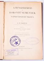 Darwin, G[eorge] H[oward]: A tengerjárás és rokontünemények naprendszerünkben. Fordította: Dr. Kövesligethy Radó. 52 rajzzal. Bp., 1904, K. M. Természettudományi Társulat, (Franklin-ny.), XV+308 p. Kiadói aranyozott egészvászon kötés, márványozott lapélekkel, kopott borítókkal, a borítón címkével, régi intézményi bélyegzésekkel.