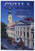 Bagyinszki Zoltán - D. Nagy András: Gyula. Régen és ma. / Früher und Heute. I. köt. Gyula, 2003, Gyulai Évszázadok Alapítvány, 112 p. Gazdag képanyaggal illusztrálva. Magyar és német nyelven. Kiadói kartonált papírkötés.