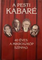 Molnár Gál Péter - Markos Zoltán: A pesti kabaré. 40 éves a Mikroszkóp Színpad. A Mikroszkóp színpad tagjai, Sas József (1939-2021), Beregi Péter (1945-), Heller Tamás (1946-) színművészek, Böröczky József (1948-2011) humorista, Aradi Tibor (1971-), Varga Ferenc József (1972-) humoristák és további 1 azonosítatlan személy által DEDIKÁLT példány! Bp., 2007, Kossuth, 207 p. Gazdag képanyaggal illusztrált. Kiadói kartonált papírkötés, kiadói papír védőborítóban.
