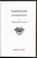 Lakiteleki olvasókönyv és Millenniumi krónika. Szerk.: Czinege Edit et al. Lakitelek, 2001, Lakitele...