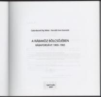 Galambosné Visy Mária - Horváth Imre Szaniszló: Rábapordány 1900-1965. A Rábaköz bölcsőjében. [Ceglé...
