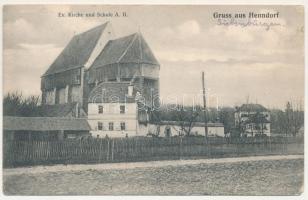 Hégen, Henndorf, Hendorf, Bradeni; Ev. Kirche und Schule A. B. Verlag Josef Briegel Fotograf / evangélikus templom és iskola / Lutheran church and school (EK)