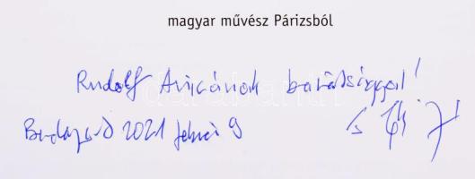 Joseph Kádár / Le K'dar magyar művész Párizsból. Szerk.: Zsoldos Vanda. Hajdúszoboszló, 2020, B...