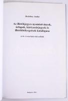 Hodobay Andor: Az illetékjegyes nyomtatványok, űrlapok, kártyazárjegyek és illetékbélyegzések kataló...